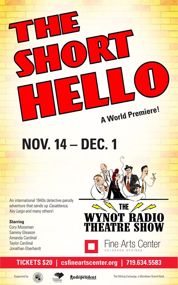 WYNOT Radio Theatre in The Short Hello